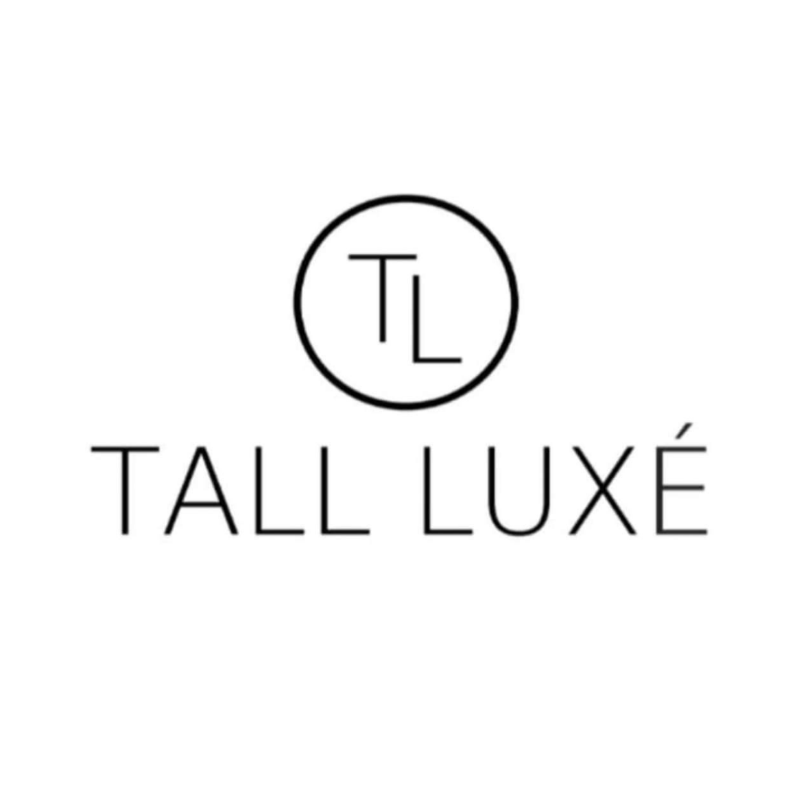 Tall Luxé